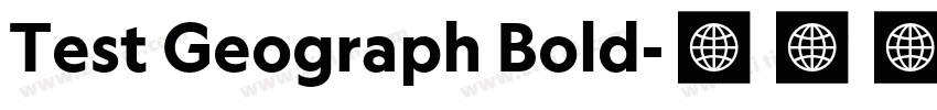 Test Geograph Bold字体转换